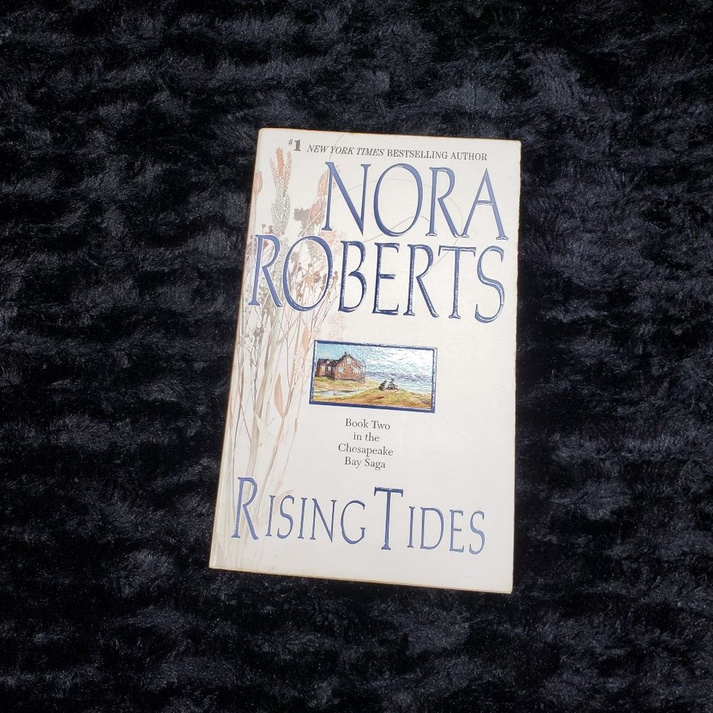Book 2 Chesapeake Bay Saga Nora Roberts Paperback Rising Tides JD Robb Excerpt